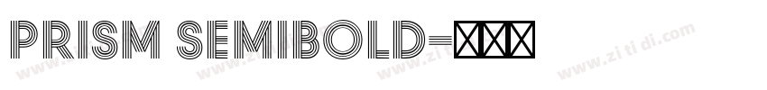 Prism SemiBold字体转换